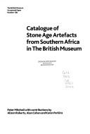 Cover of: Catalogue of stone age artefacts from Southern Africa in the British Museum