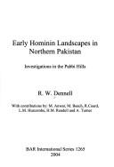Cover of: Early hominin landscapes in Northern Pakistan: investigations in the Pabbi Hills