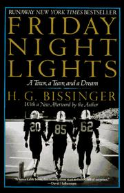 Cover of: Friday night lights: a town, a team, and a dream