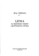 Cover of: Litwa na przestrzeni wieków i jej powiązania z Polską