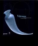 Cover of: Vitrum: il vetro fra arte e scienza nel mondo romano