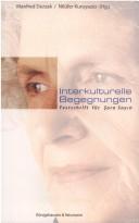 Cover of: Interkulturelle Begegnungen by Manfred Durzak