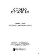 Cover of: Código de aguas by Chile