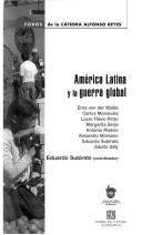 Cover of: América Latina y la guerra global