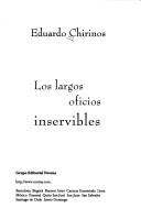 Cover of: Los largos oficios inservibles