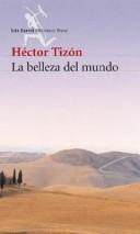 Cover of: La belleza del mundo
