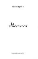 Cover of: La desobediencia