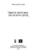 Cover of: Breve historia de Nuevo León
