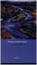 Cover of: Refuge at DeSoto Bend