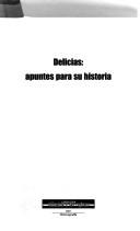 Cover of: Delicias: apuntes para su historia