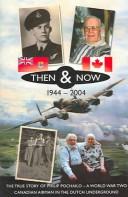 Then and now, 1944-2004 by Philip Pochailo