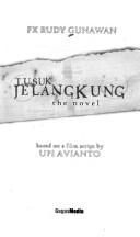 Cover of: Tusuk jelangkung by F. X. Rudi Gunawan