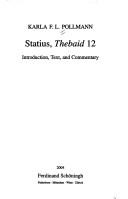Cover of: Statius, Thebaid 12: introduction, text and commentary