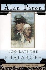 Cover of: Too late the phalarope by Alan Paton