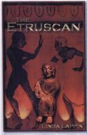 Cover of: The Etruscan by Linda Lappin