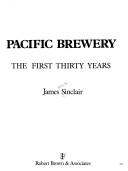 Cover of: South Pacific Brewery, the first thirty years