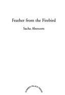 Cover of: Feather from the firebird