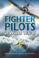 Cover of: Fighter pilots in World War II