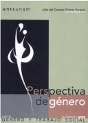 Cover of: Perspectiva de género by Julia del Carmen Chávez Carapia, coordinadora.