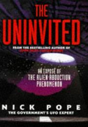 Cover of: The Uninvited  by Nick Pope