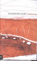 Cover of: Tourmaline by Randolph Stow, Randolph Stow