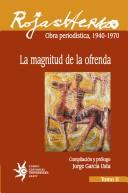 Cover of: La magnitud de la ofrenda by Héctor Rojas Herazo