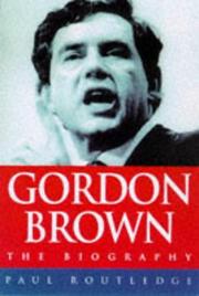 Cover of: Gordon Brown by Paul Routledge, Paul Routledge