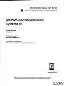 Cover of: MOEMS and miniaturized systems IV: 27-28 January, 2004, San Jose, California, USA