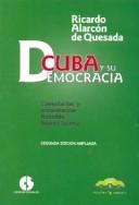 Cover of: Cuba y su democracia by Ricardo Alarcón