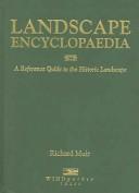 Cover of: Landscape encyclopaedia by Richard Muir
