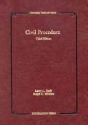 Cover of: Civil procedure by Larry L. Teply