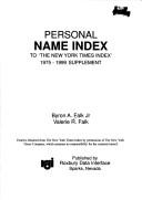 Cover of: Personal name index to "The New York times index," 1975-1999 supplement by Byron A. Falk