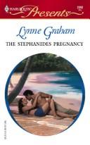 The Stephanides Pregnancy by Lynne Graham