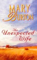 The Unexpected Wife by Mary Burton