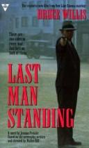 Cover of: Last man standing: a novel