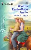 Cover of: Wyatt's ready-made family
