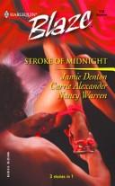 Cover of: Stroke of midnight by Jamie Denton, Carrie Alexander, Nancy Warren.