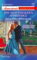 Cover of: The matchmaker's apprentice