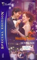 Cover of: Wedding willies by Victoria Pade