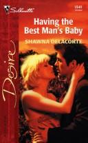 Cover of: Having the best man's baby