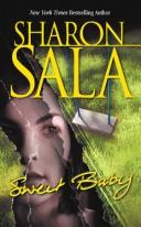 Cover of: Sweet baby by Sharon Sala