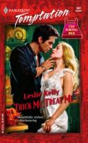 Cover of: Trick Me, Treat Me by Leslie Kelly
