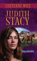 Cover of: Cheyenne wife by Judith Stacy