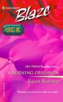 Cover of: A burning obsession by Susan Kearney