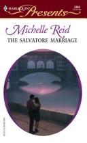 Cover of: The Salvatore marriage by Michelle Reid