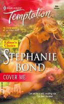 Cover of: Cover me by Stephanie Bond