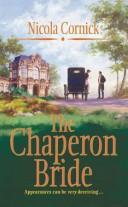 Cover of: The Chaperon Bride by Nicola Cornick