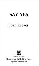 Cover of: Say yes