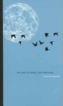 Cover of: The urge to travel long distances: poems