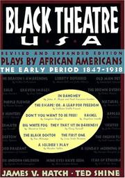 Cover of: Black theatre USA by edited by James V. Hatch, Ted Shine.